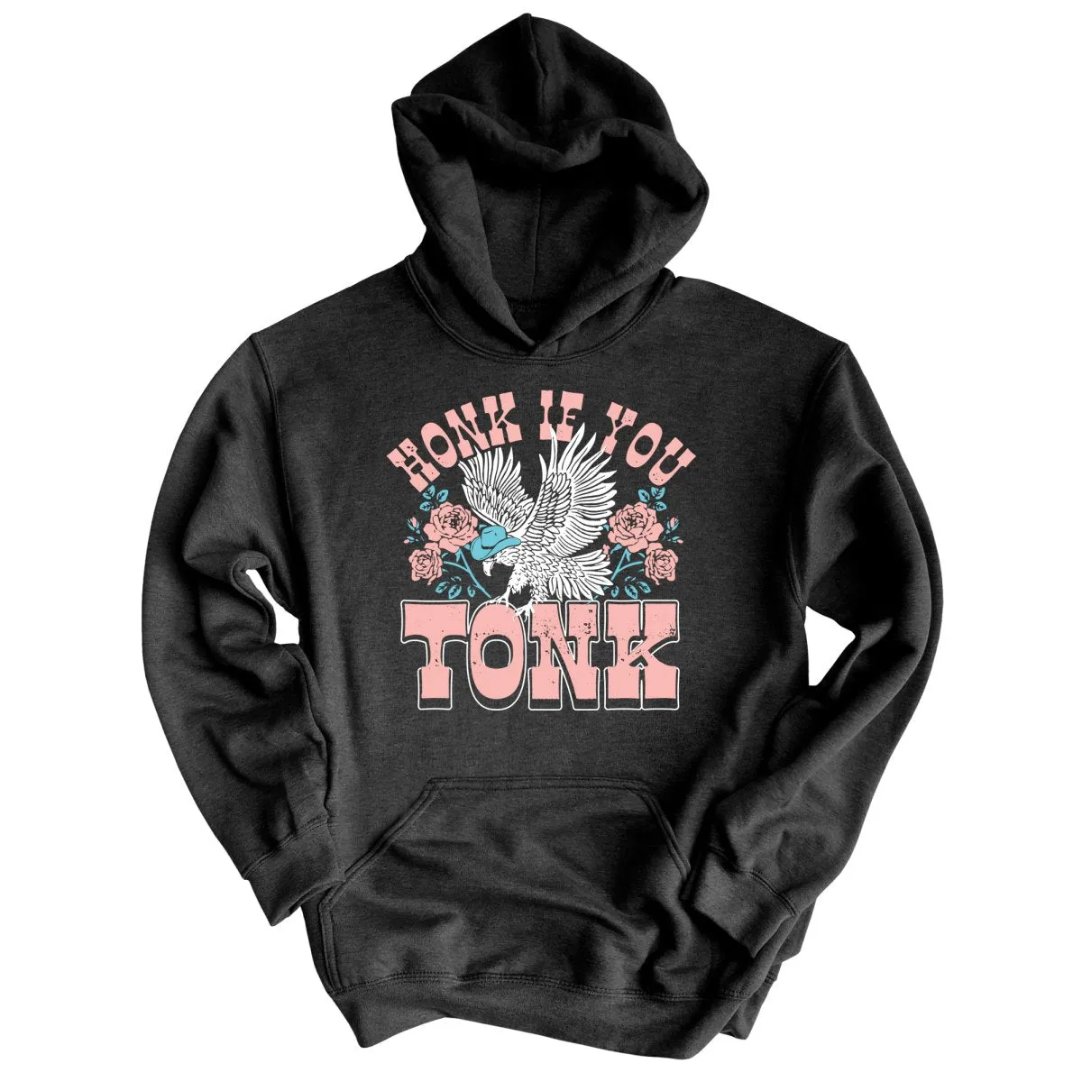 Honk if You Tonk Hoodie