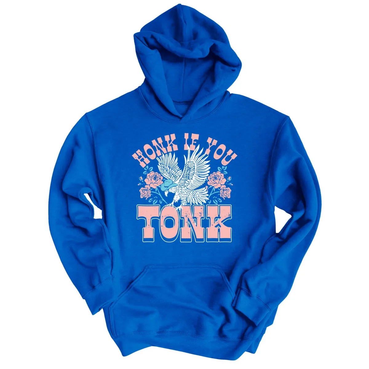 Honk if You Tonk Hoodie