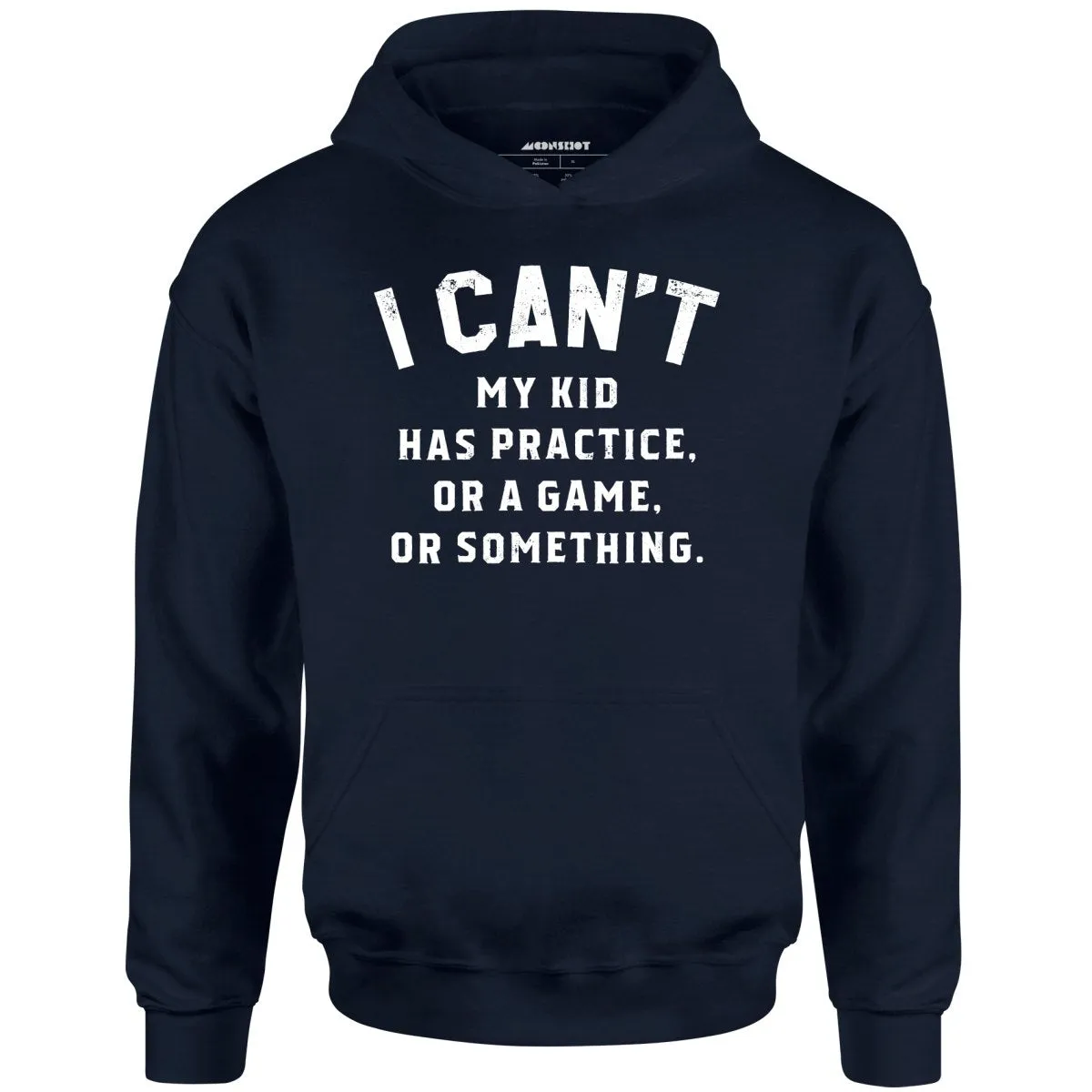 I Can't - Unisex Hoodie