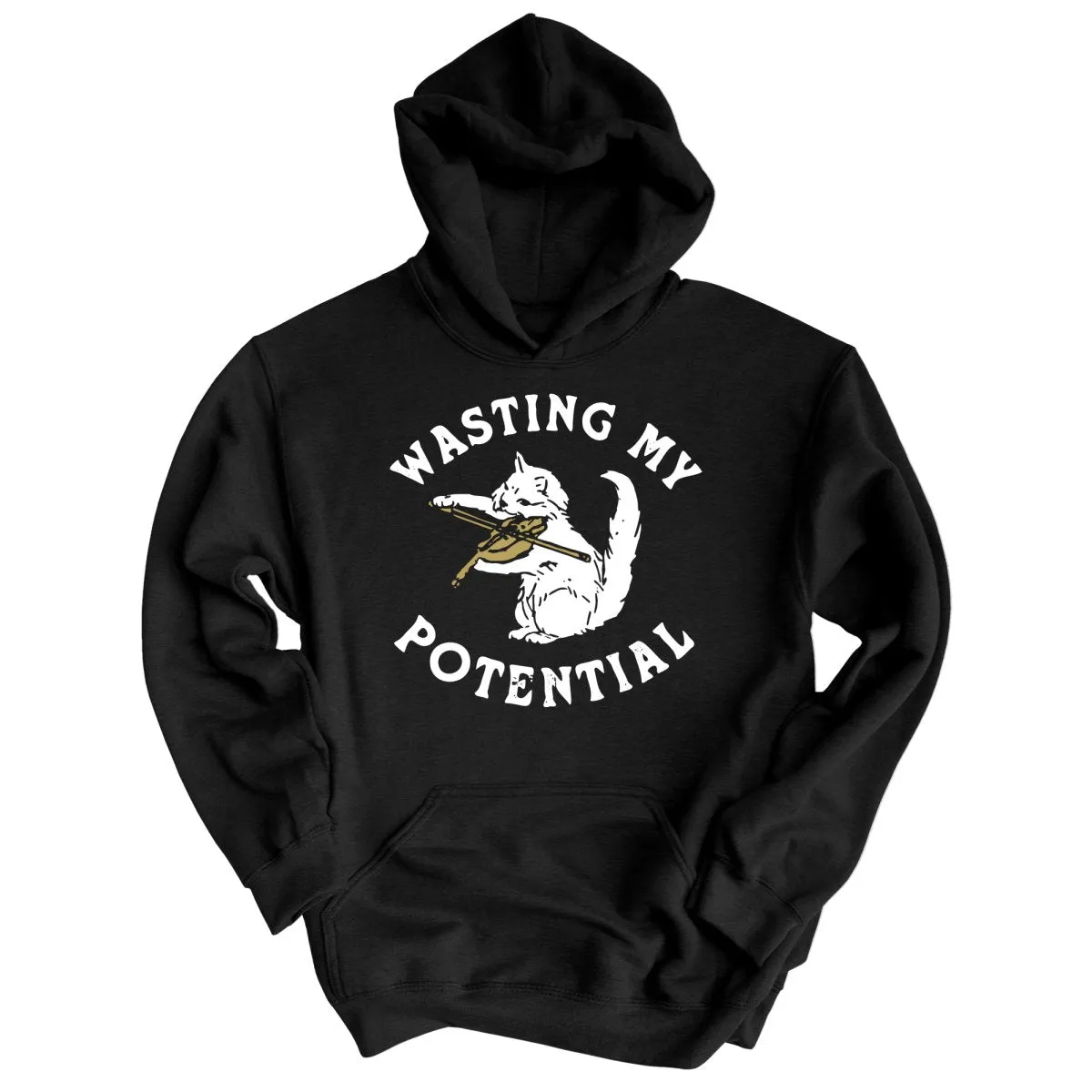 Wasting My Potential Hoodie