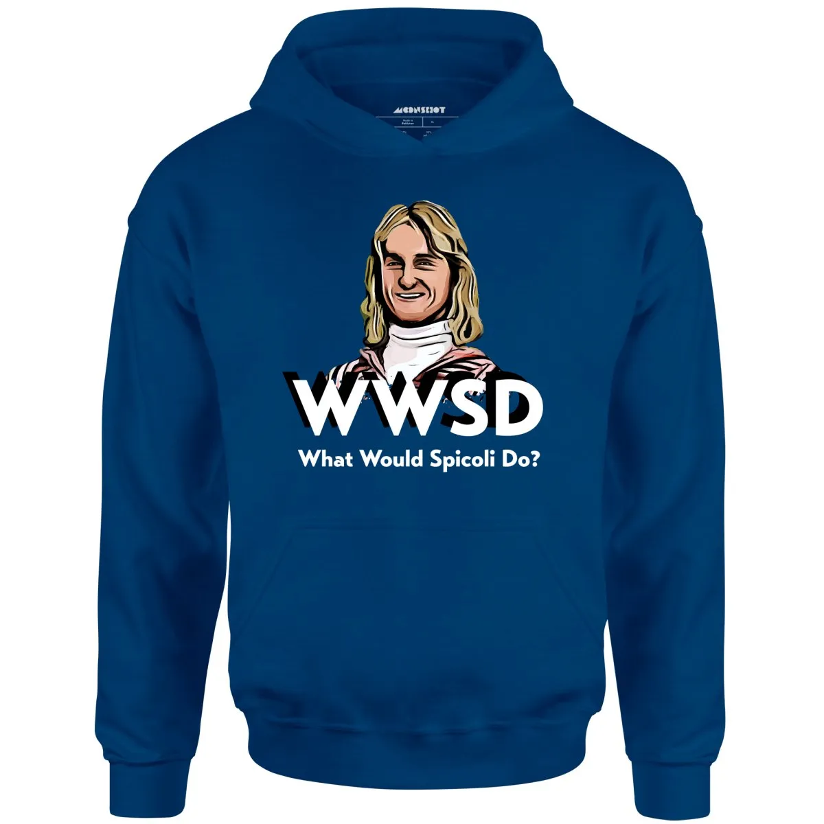 What Would Spicoli Do? - Unisex Hoodie