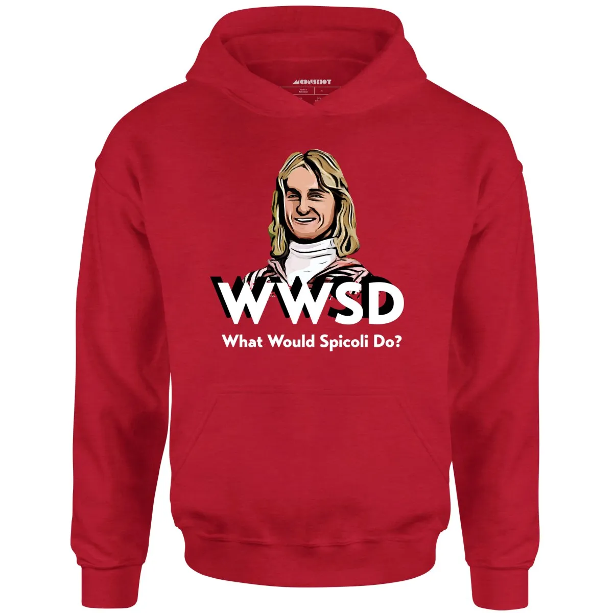 What Would Spicoli Do? - Unisex Hoodie