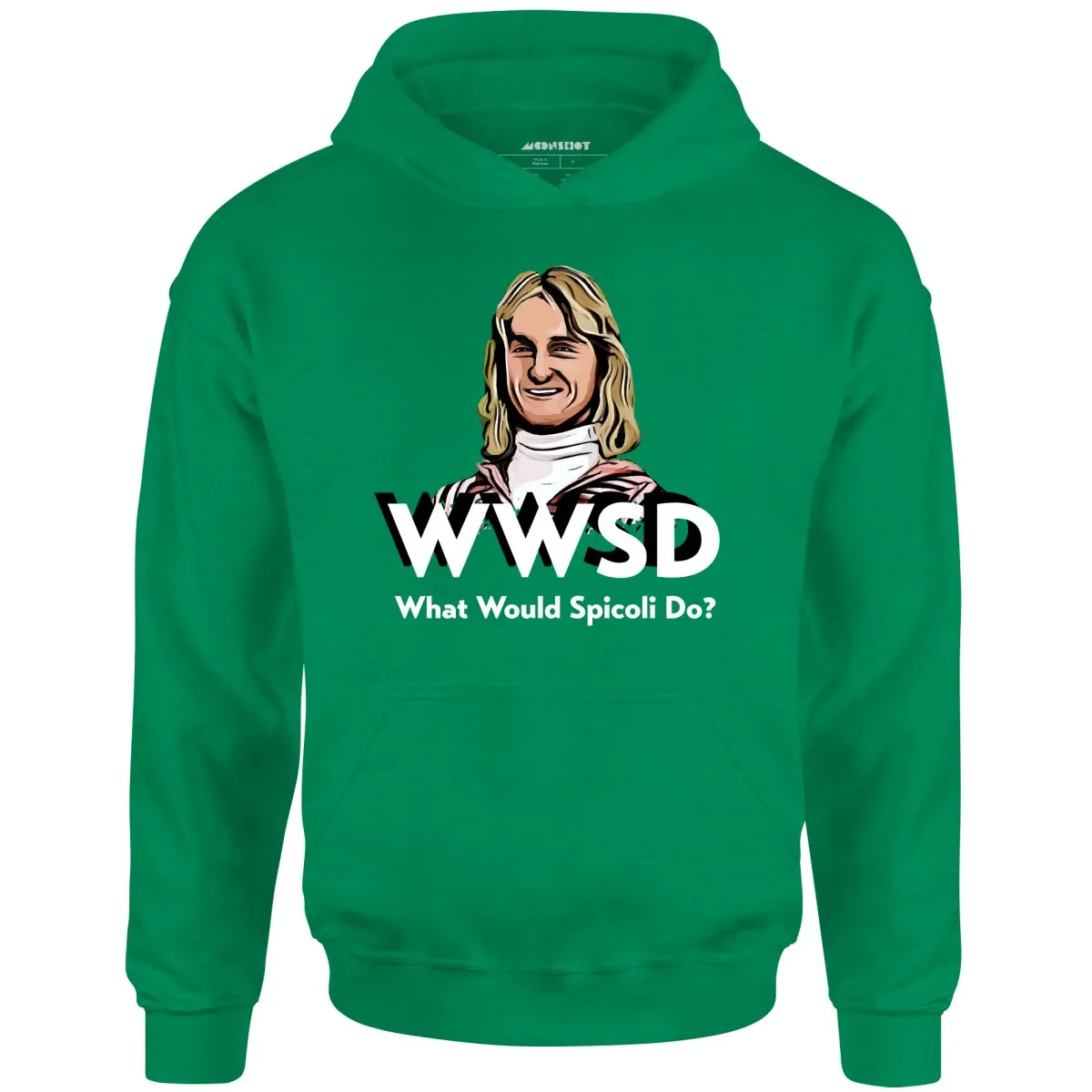 What Would Spicoli Do? - Unisex Hoodie