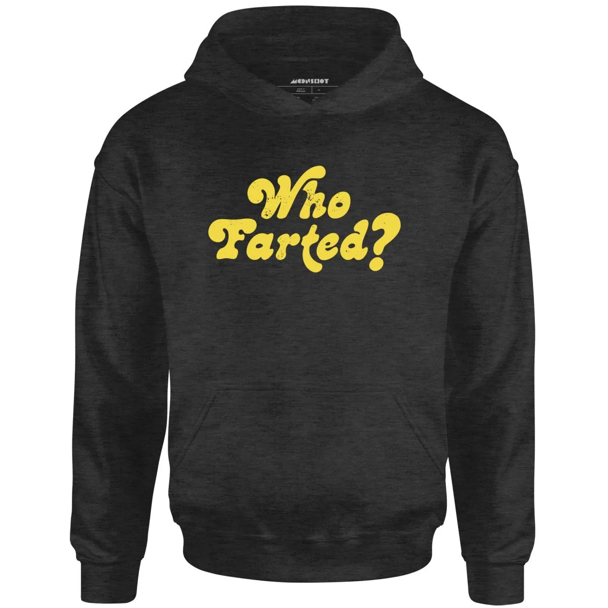 Who Farted? - Unisex Hoodie