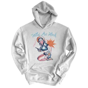 Wild as Heck Hoodie